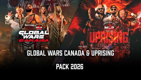 ROH & MLP: Global Wars Canada & Uprising Pack 2026