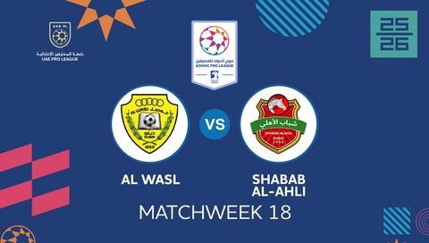 UAE Pro League 2025/26: Al Wasl vs Shabab Al-Ahli