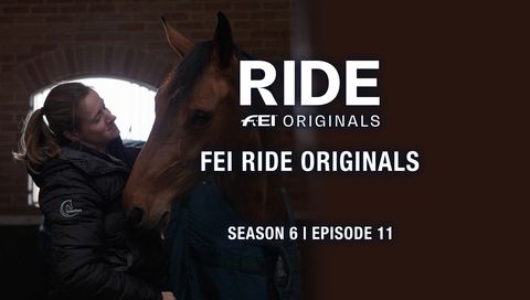 FEI Ride Originals: Season 6, Episode 11 - Gifted Grooms, Exquisite Exmoors & Para-Dressage Dynamos