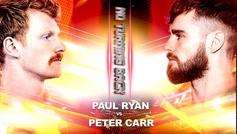 JB Promotions: No Turning Back - Paul Ryan vs Peter Carr