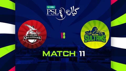 HBL Pakistan Super League 2026, Match 11: Lahore Qalandars vs Multan Sultans