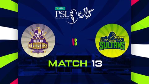 HBL Pakistan Super League 2026, Match 13: Quetta Gladiators vs Multan Sultans