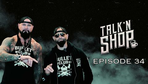 Talk'n Shop Podcast, Episode 34