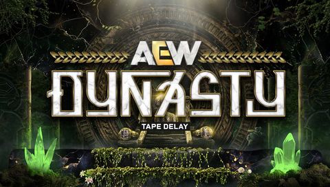 AEW: Dynasty 2026 (Tape Delay)