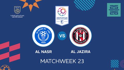 UAE Pro League 2025/26: Al Nasr vs Al Jazira