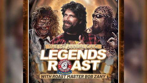 The Roast of Mick Foley: The 1st Annual C.A.C. Legends Roast