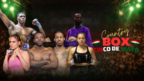 Country Box: Where Music Meets Boxing - Cinco de Mayo