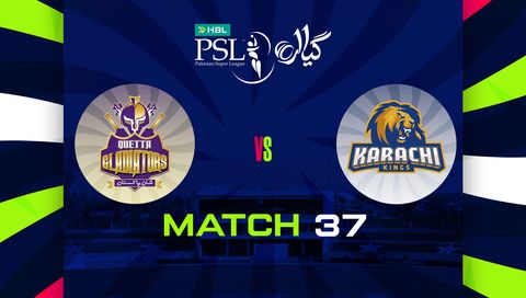 HBL Pakistan Super League 2026, Match 37: Quetta Gladiators vs Karachi Kings