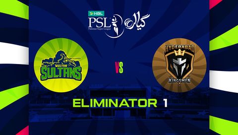 HBL Pakistan Super League 2026, Eliminator 1: Multan Sultans vs Hyderabad Kingsmen