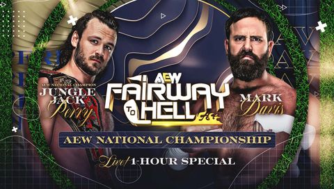 AEW: Collision, Episode 19-26 - Fairway to Hell