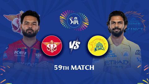 TATA IPL 2026, Match 59: Lucknow Super Giants vs Chennai Super Kings