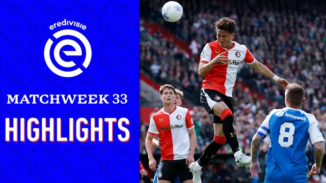 Highlights Matchweek 33