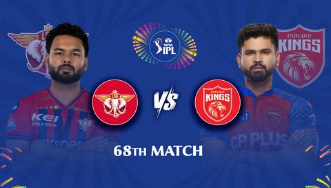 TATA IPL 2026, Match 68: Lucknow Super Giants vs Punjab Kings
