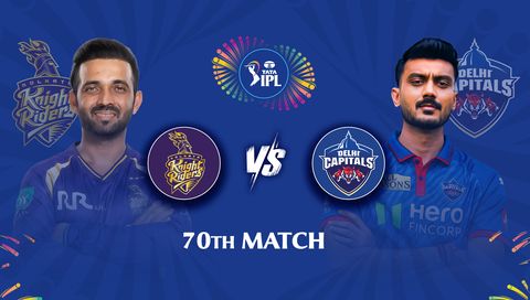 TATA IPL 2026, Match 70: Kolkata Knight Riders vs Delhi Capitals