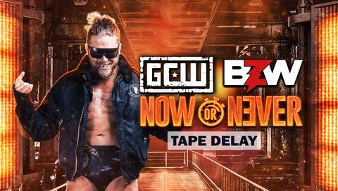 GCWxBZW: Now or Never 2026