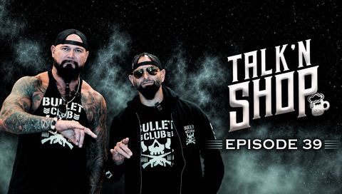 Talk'n Shop Podcast, Episode 39