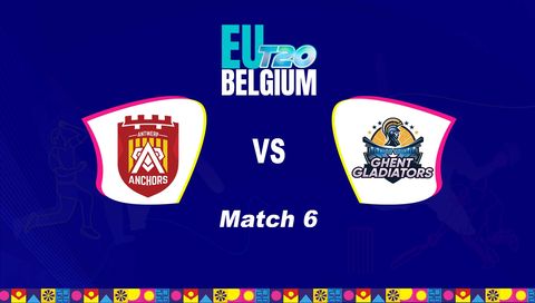 EUT20 Belgium 2026, Match 6: Antwerp Anchors vs Ghent Gladiators