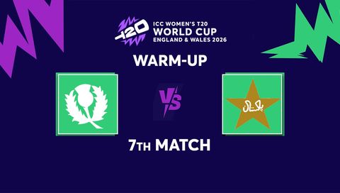 ICC Womens T20 World Cup Warm-up Matches 2026, Match 7: Scotland vs Pakistan