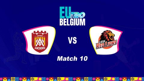 EUT20 Belgium 2026, Match 10: Antwerp Anchors vs Liège Red Lions