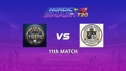 Nordic Smash T20 Cup 2026, Match 11: Uppsala Tigers vs Vasteras United