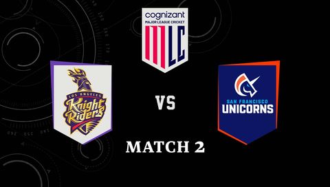 Cognizant Major League Cricket 2026, Match 2: Los Angeles Knight Riders vs San Francisco Unicorns