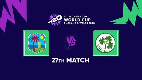 ICC Womens T20 World Cup 2026, Match 27: West Indies vs Ireland