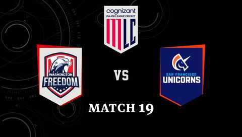 Cognizant Major League Cricket 2026, Match 19: Washington Freedom vs San Francisco Unicorns