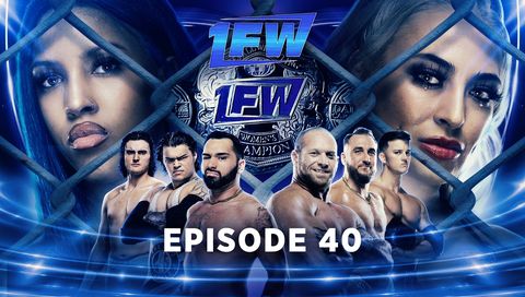 1FW: Episode 40
