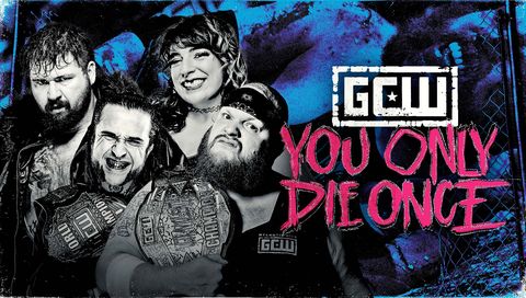 GCW: You Only Die Once 2026