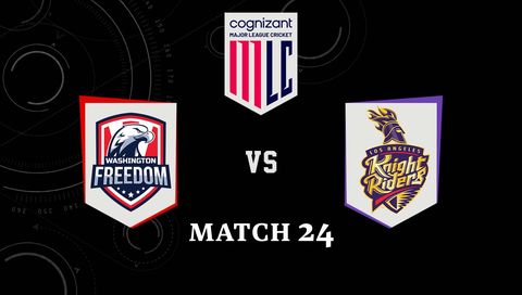 Cognizant Major League Cricket 2026, Match 24: Washington Freedom vs Los Angeles Knight Riders