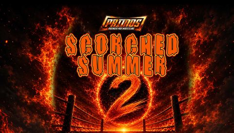 Primos Pro Wrestling: Scorched Summer 2