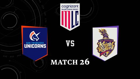 Cognizant Major League Cricket 2026, Match 26: San Francisco Unicorns vs Los Angeles Knight Riders