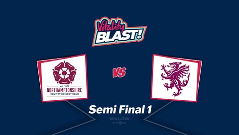Vitality T20 Blast 2026 Semi Final 1: Northamptonshire vs Somerset