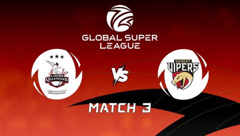 Global Super League 2026, Match 3: Lahore Qalandars vs Desert Vipers