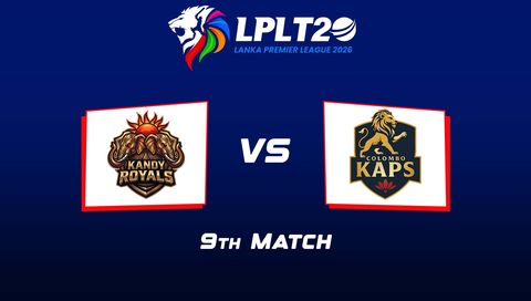 Lanka Premier League 2026, Match 9: Kandy Royals vs Colombo Kaps