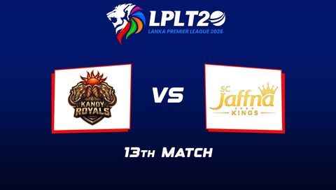 Lanka Premier League 2026, Match 13: Kandy Royals vs Jaffna Kings
