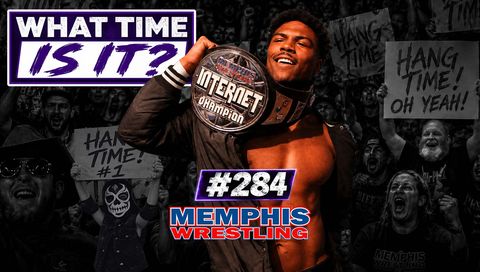 Memphis Wrestling, Episode 284 - What Time is it?