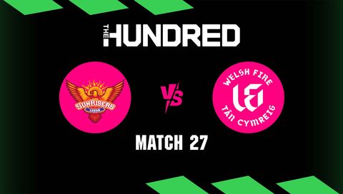 The Hundred Men 2026, Match 27: Sunrisers Leeds vs Welsh Fire