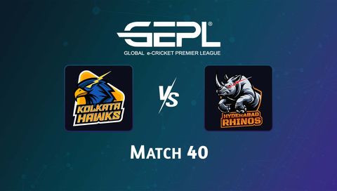 Global e-Cricket Premier League 2026, Match 40: Kolkata Hawks vs Hyderabad Rhinos