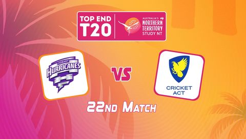 Top End T20 Series 2026, Match 22: Hobart Hurricanes vs ACT Comets