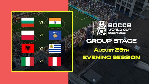 SOCCA World Cup Essen 2026 Group Stage: August 29th - Evening Session