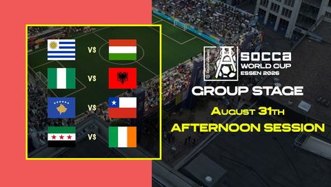SOCCA World Cup Essen 2026 Group Stage: August 31th - Afternoon Session