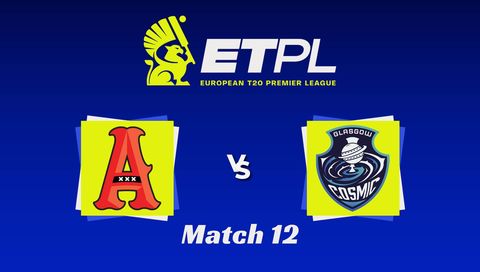 European T20 Premier League 2026, Match 12: Amsterdam Flames vs Glasgow Cosmics
