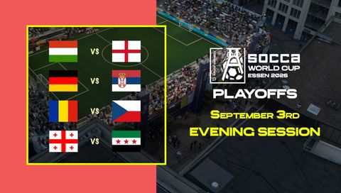 SOCCA World Cup Essen 2026 Playoffs: September 3rd  - Evening Session