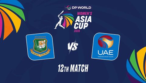 DP World Asia Cup Women's 2026, Match 12: Bangladesh vs United Arab Emirates