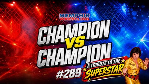 Memphis Wrestling, Episode 289 - Champion vs Champion