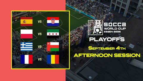 SOCCA World Cup Essen 2026 Playoffs: September 4th - Afternoon Session