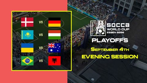 SOCCA World Cup Essen 2026 Playoffs: September 4th  - Evening Session