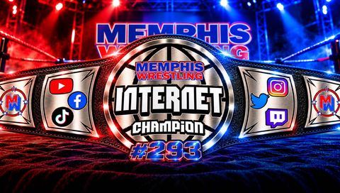 Memphis Wrestling, Episode 293 - Next Internet Champion