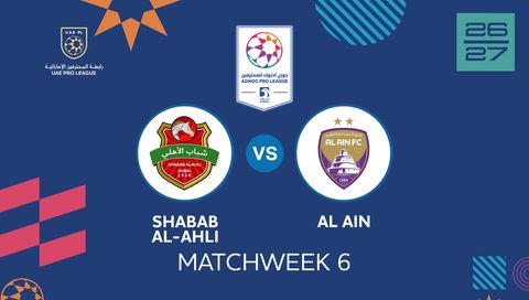 UAE Pro League 2026/27: Shabab Al-Ahli vs Al Ain